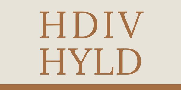 HDIV and HYLD – Working Together (as Shown in One Chart)