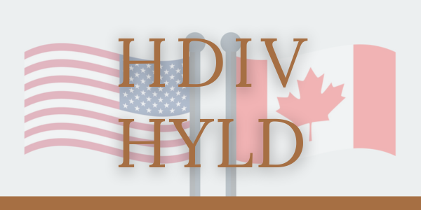 Hamilton ETFs Announces a Permanent Reduction in the Management Fees of HDIV & HYLD to 0%; HDIV & HYLD will also be increasing Distributions